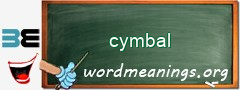 WordMeaning blackboard for cymbal